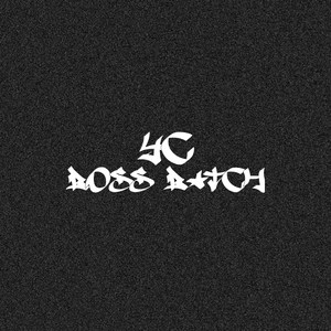 Boss ***** (Explicit)