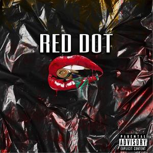 RED DOTT (Explicit)