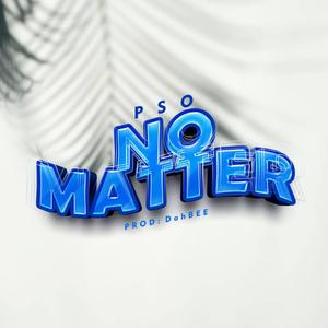 No Matter