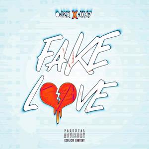 Fake love (feat. JK47) (Explicit)