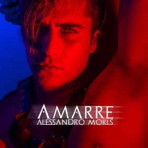 Amarre (Explicit)