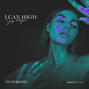 I Can High (Javid Remix)