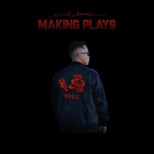 Making Plays (Explicit)