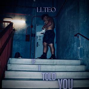 If I Told You (Explicit)