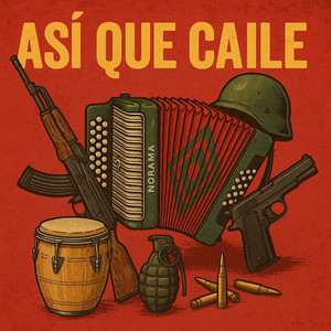 Así que caile (Explicit)