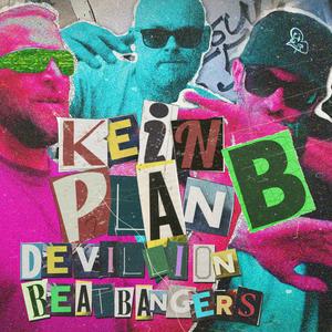 Kein Plan B (feat. Devillion) [Explicit]