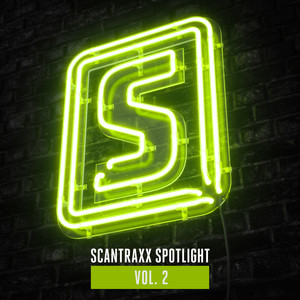 Scantraxx Spotlight Vol. 2