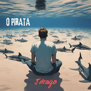 O Pirata (Explicit)