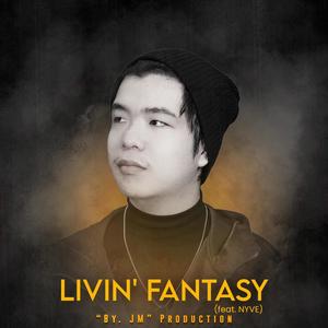 Livin' Fantasy (feat. NYVE)