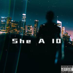 She a 10 (Explicit)