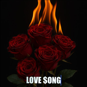 LOVE $ONG (Explicit)