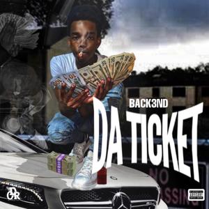 Da Ticket (Explicit)