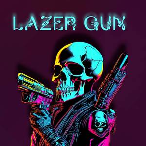 Lazer Gun (Original Mix)