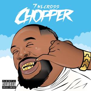 Chopper (Explicit)