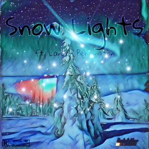 Snow Lights (Explicit)