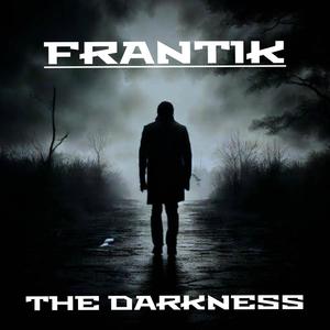 The Darkness (Explicit)