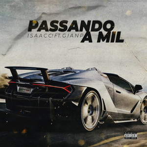 Passando a Mil (Explicit)