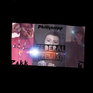 Federal (feat. KT & Phillywopp) [Explicit]