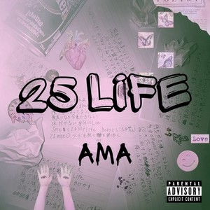 25 Life (Explicit)