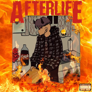 Afterlife (Explicit)