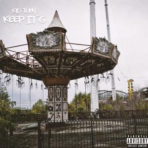 Keep It G (Explicit)