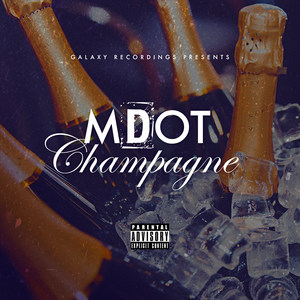 Champagne (Explicit)