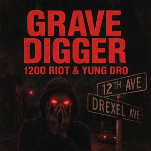Grave Digger (feat. Yung Dro) (Remix|Explicit)