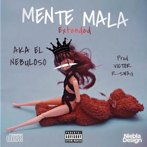 Mente Mala (Extended) [Explicit]