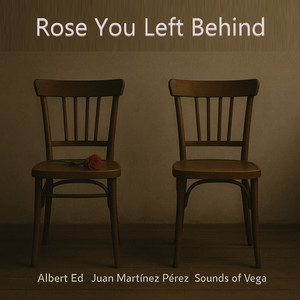 Rose You Left Behind