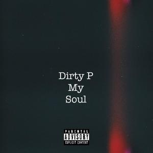 My Soul (Explicit)