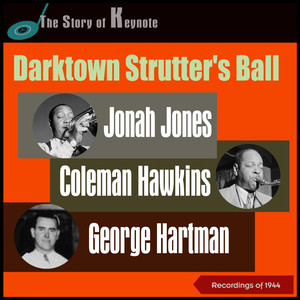 Darktown Strutter's Ball (The Story of Keynote - Recordings of 1944)