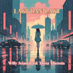 Lagi dan Lagi (feat. Thesa Theresia)