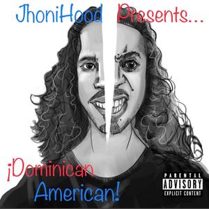 ¡Dominican American! (Explicit)