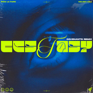 Ecstasy (Covenants Remix)