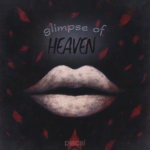 Glimpse Of Heaven (feat. don-ghee)