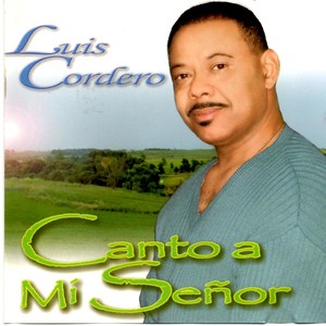 Canto a Mi Señor