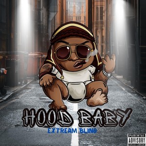 Hood Baby (Explicit)