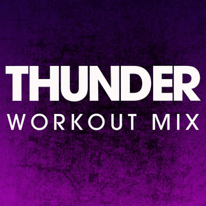 Thunder (Extended Workout Mix)