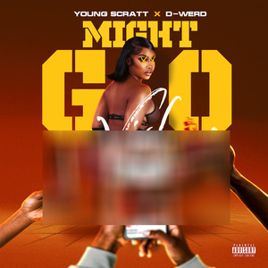 Might Go Viral (Explicit)