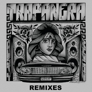 Trapanera (Remixes)