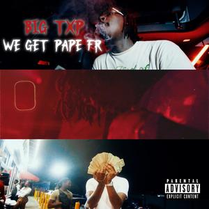 We Get Pape Fr (Explicit)