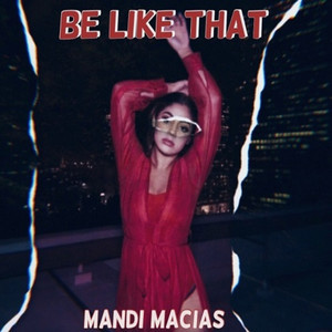 Be Like That (Explicit)