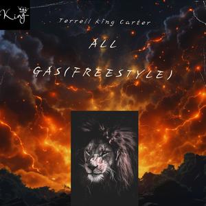 All Gas (Freestyle) [Explicit]