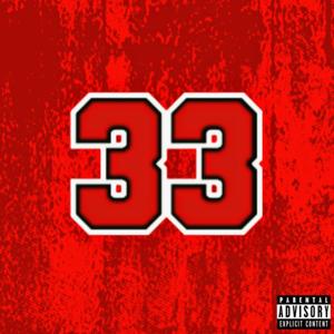 33 DAYS OF CHRISTMAS (feat. NateDaGreat) (Explicit)