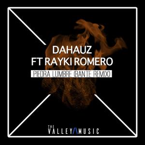 Piedra Lumbre(feat. Rayki Romero) (Bante Remix)
