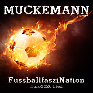 FussballfasziNation (Euro 2020 Lied)