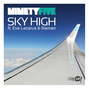 Sky High (feat. Eva Lazarus & Illaman)