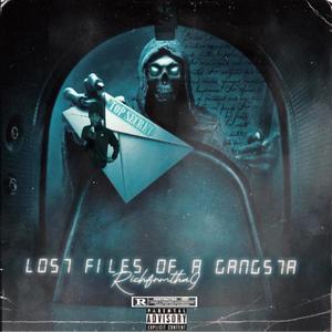 Lost Files Of A Gangsta (Explicit)