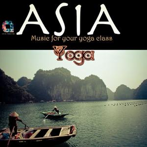 Asia (Music for your yoga class)