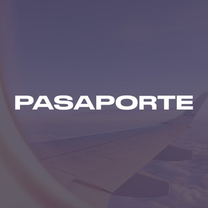 Pasaporte (Explicit)